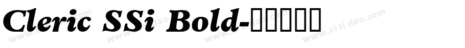 Cleric SSi Bold字体转换